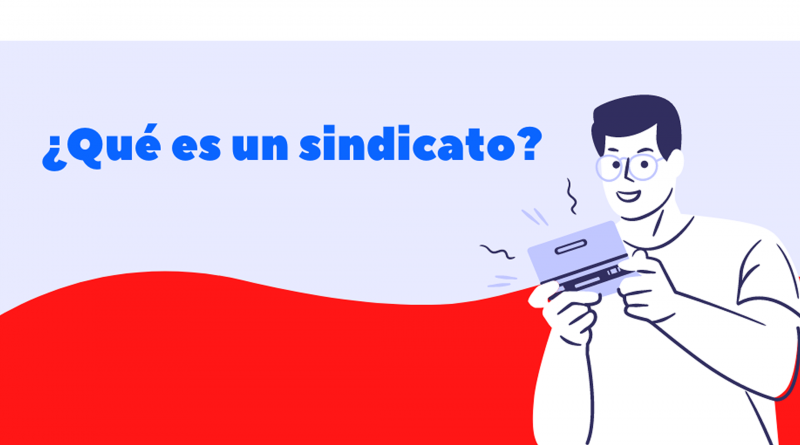 ¿Qué es un sindicato?