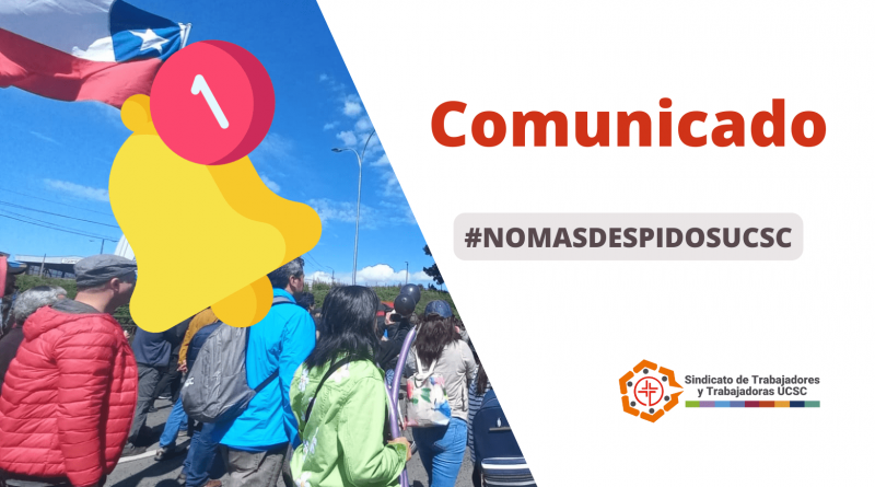 Comunicado_#NOMASDESPIDOSUCSC