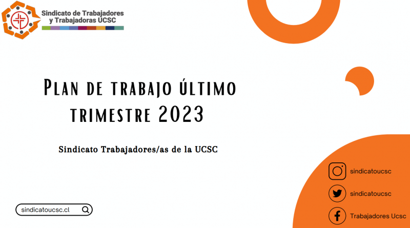 Plan de trabajo último trimestre 2023 Sindicato Trabajadores/as de la UCSC